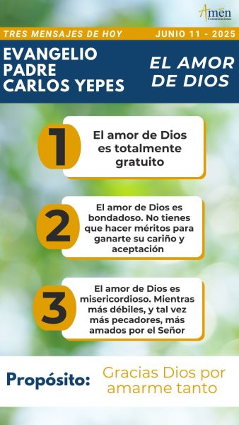 Mensajes del evangelio, evangelio padre carlos yepes, misa padre carlos yepes, homilia padre carñps yepes, junio 11 2025
