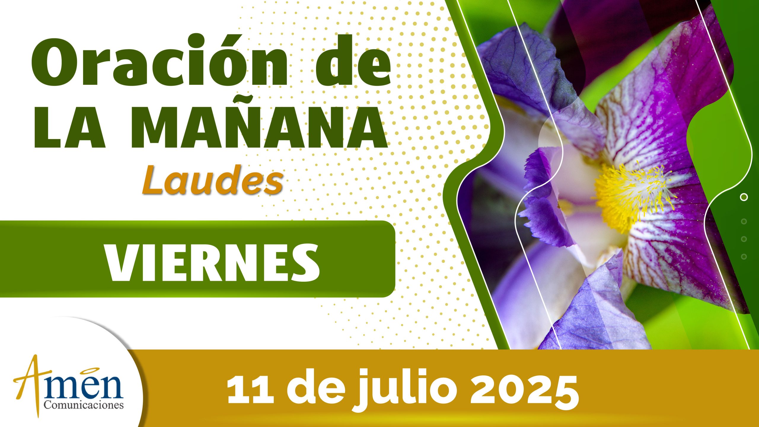 Oración de la mañana - 11 julio 2025 - padre carlos yepes