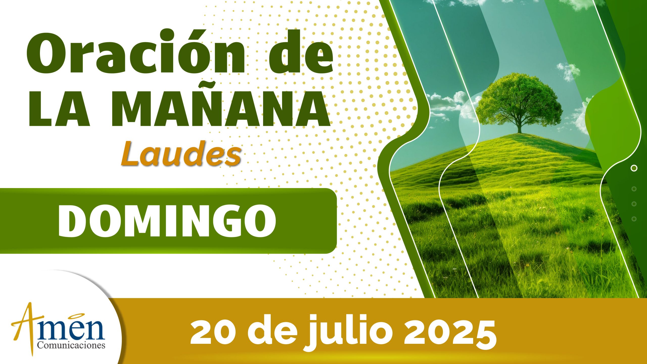 Oración de la mañana - 20 julio 2025 - padre carlos yepes