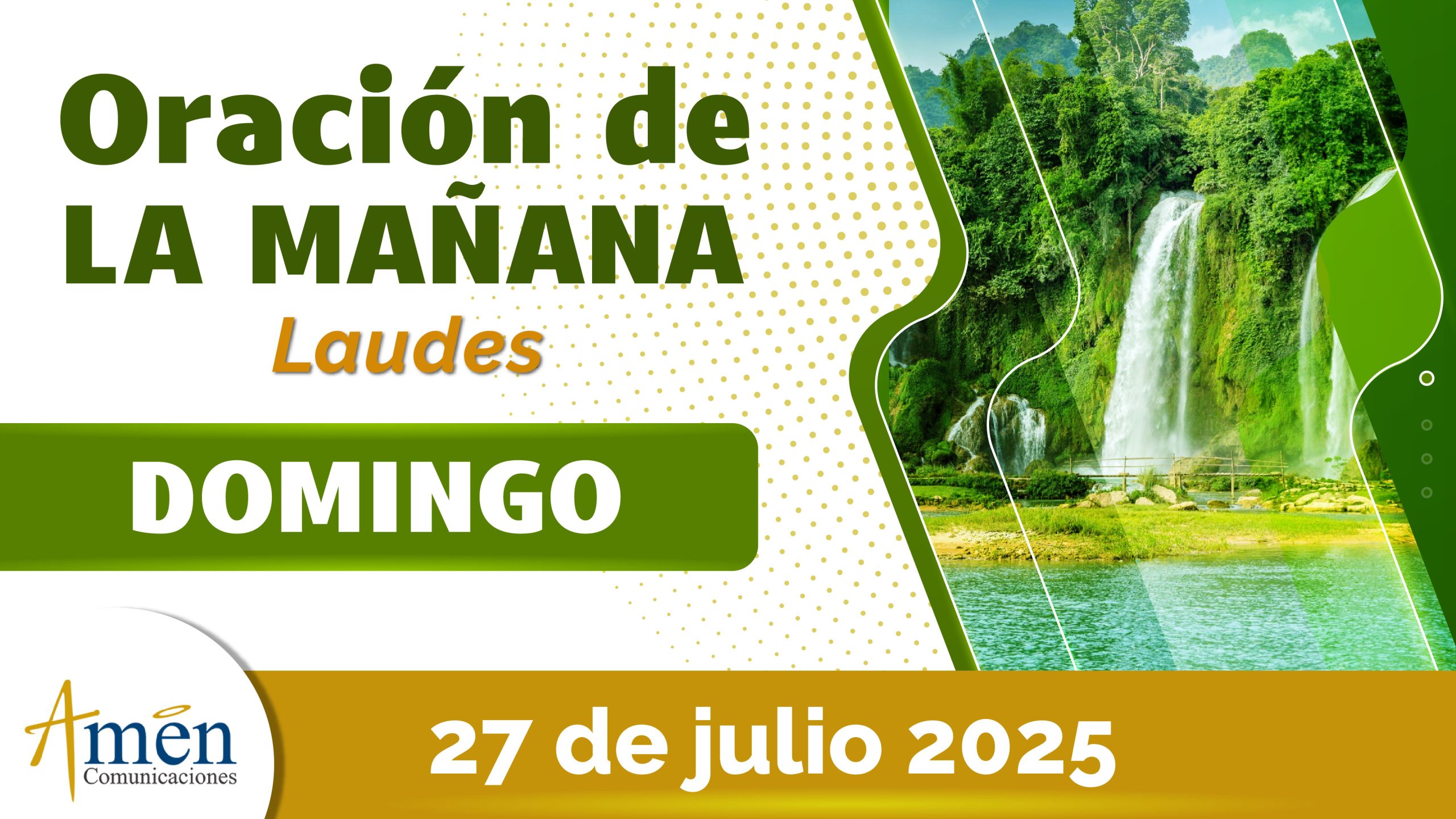 Oración de la mañana - 27 julio 2025 - padre carlos yepes
