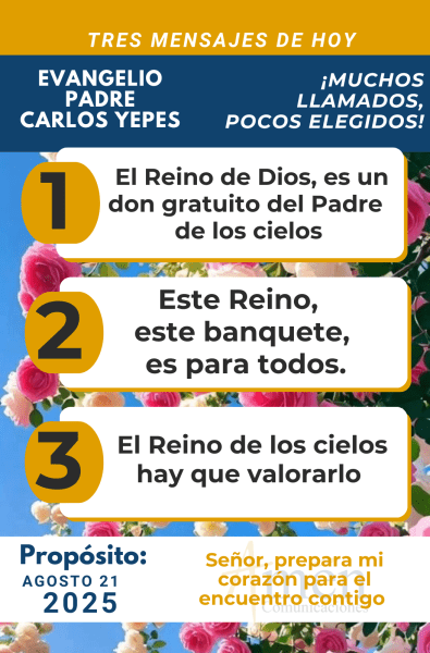 Evangelio 21 de agosto 2025 - padre carlos yepes
