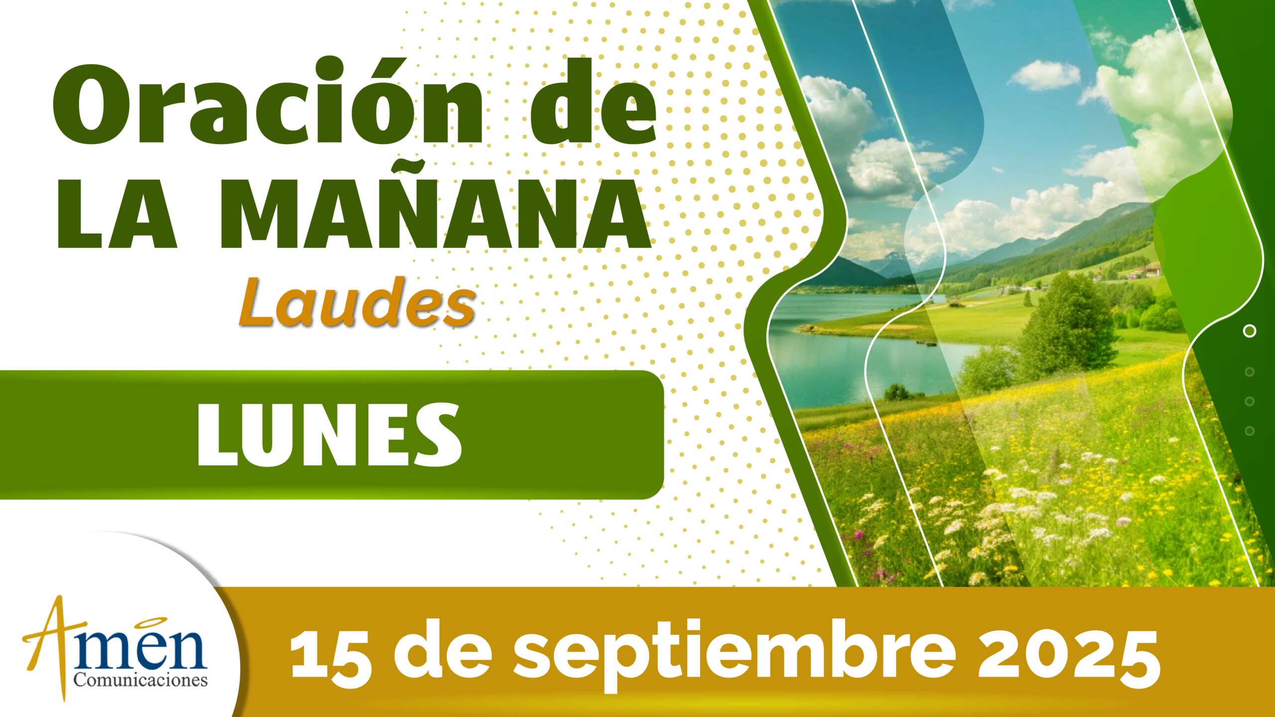 Oración de la mañana - 15 septiembre 2025 - padre carlos yepes