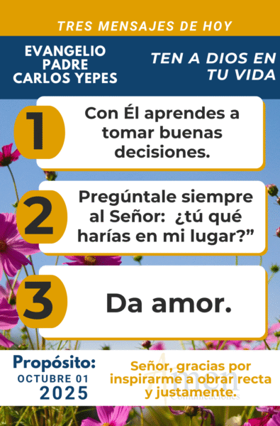 tres-mensajes-de-hoy-octubre -1 -2025