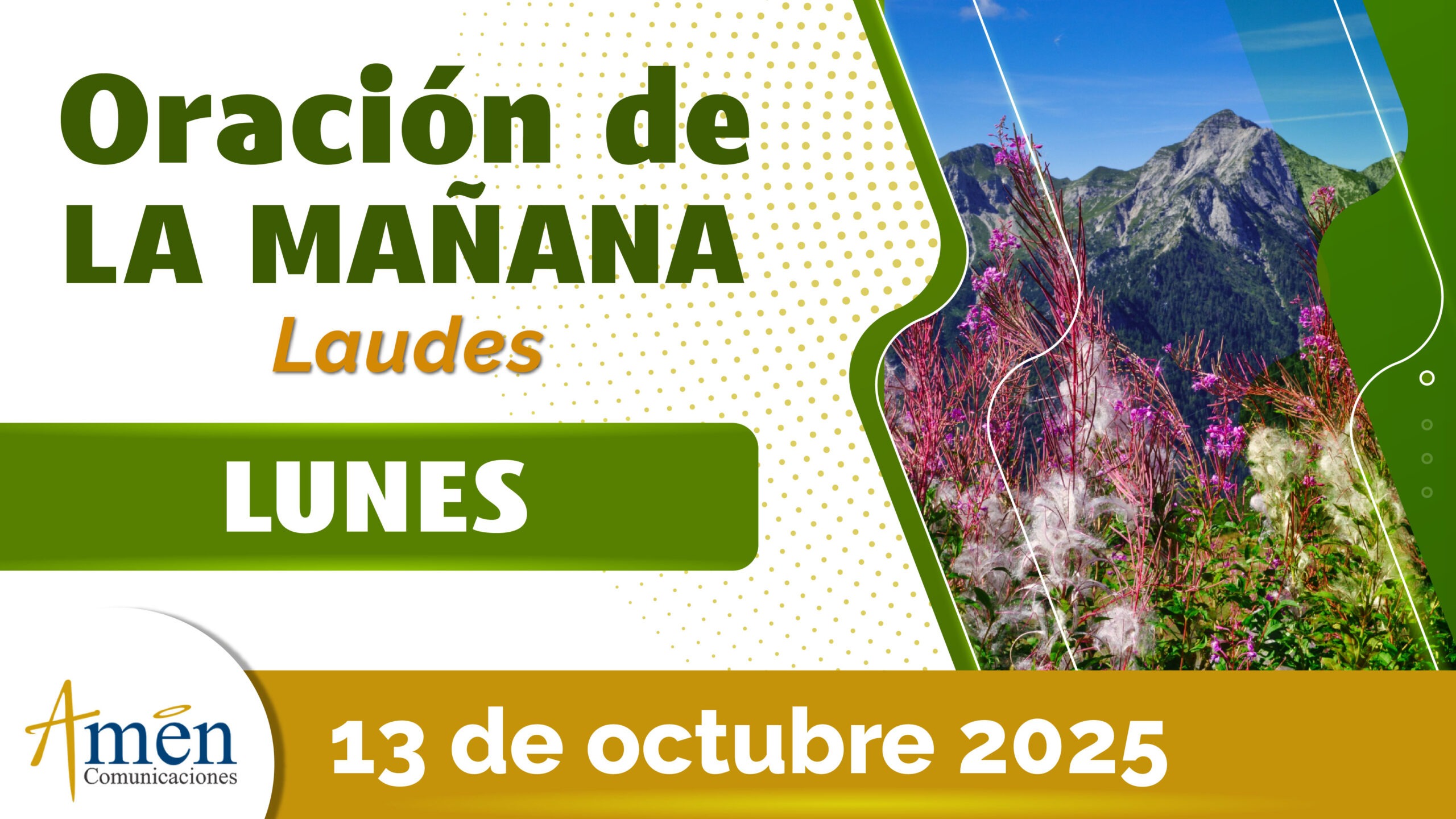 Oración de la mañana - 13 octubre 2025 - padre carlos yepes
