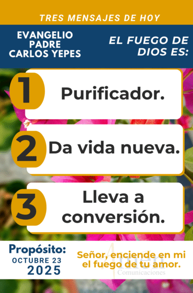 tres mensajes del evangelio - 23 de octubre 2025