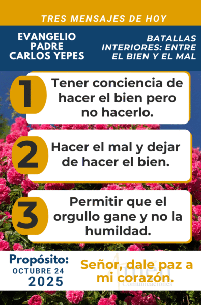 tres mensajes del evangelio - 24 de octubre 2025