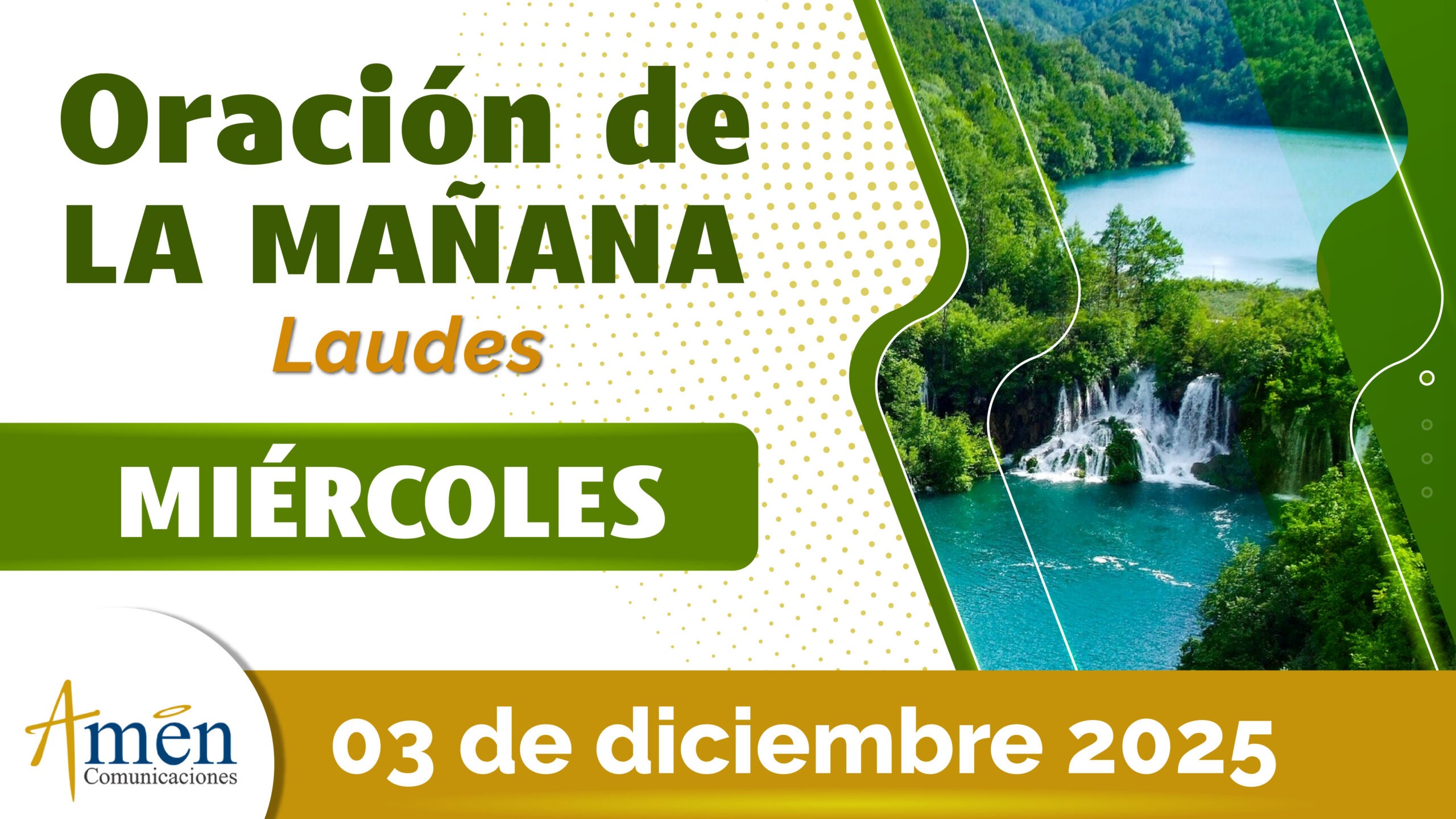 Oración de la mañana - 3 diciembre 2025 - padre carlos yepes