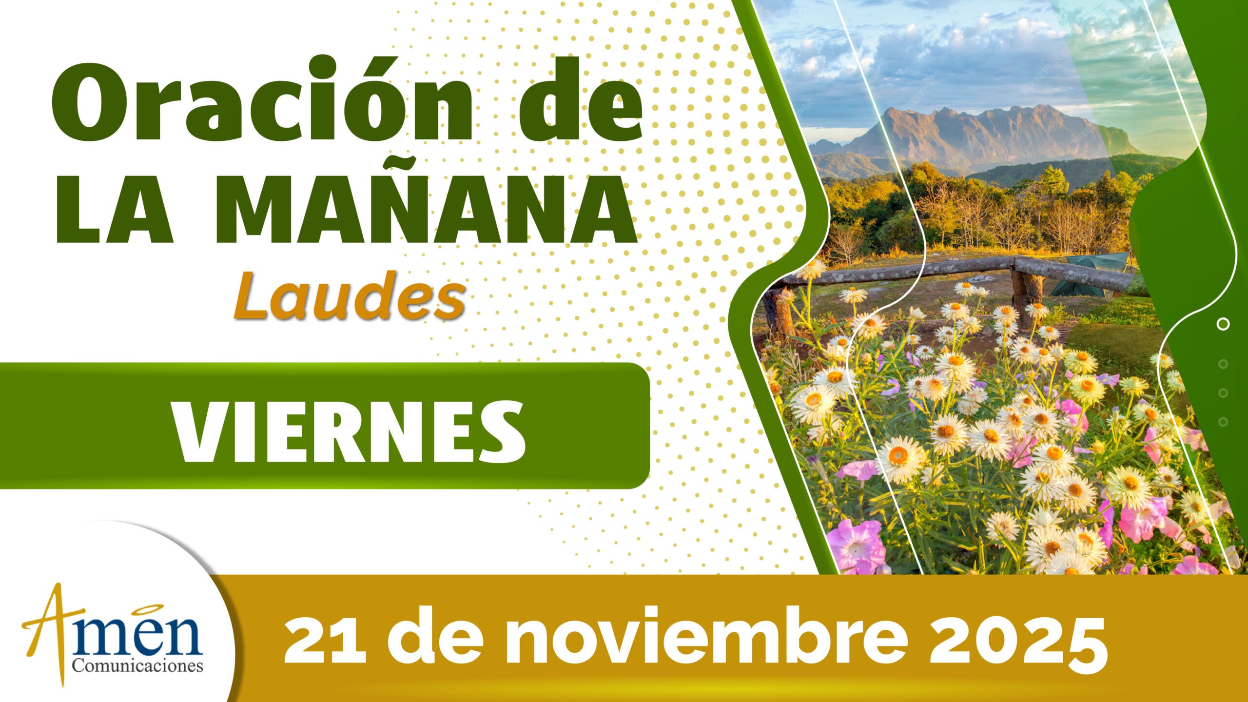 Oración de la mañana - 21 noviembre 2025 - padre carlos yepes