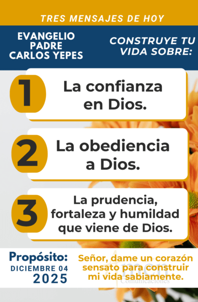 tres mensajes del evangelio - 4 de diciembre 2025