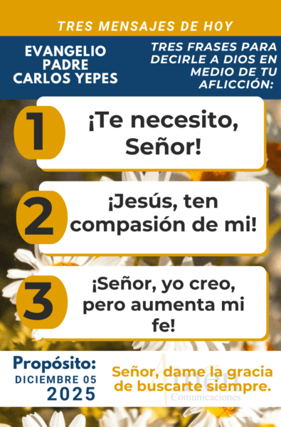 tres mensajes del evangelio - 5 de diciembre 2025