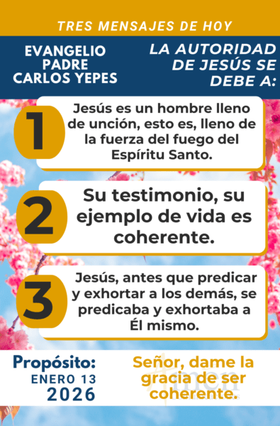 tres mensajes del evangelio 13 de enero 2026 - padre carlos yepes