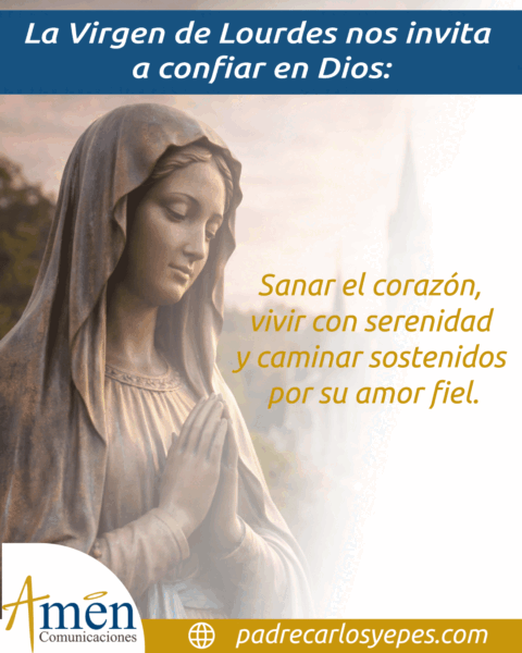 mensaje de la virgen de lorudes