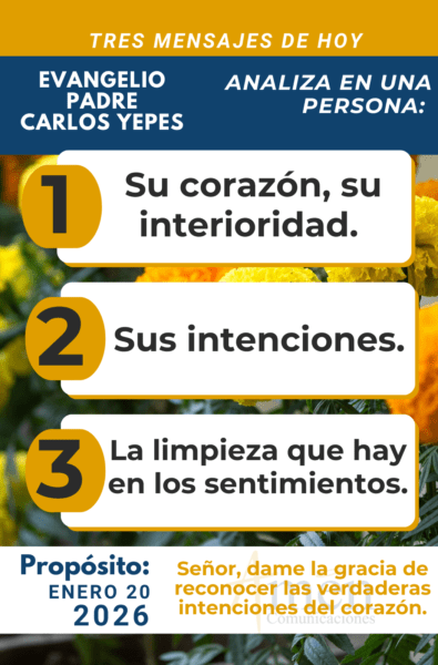 tres mensajes del evangelio 20 de enero 2026 - padre carlos yepes