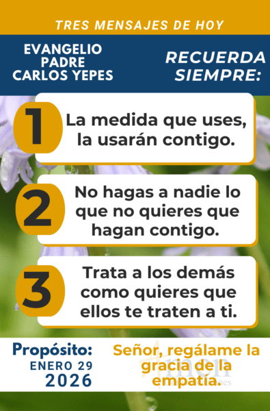 tres mensajes del evangelio 29 de enero 2026 - padre carlos yepes