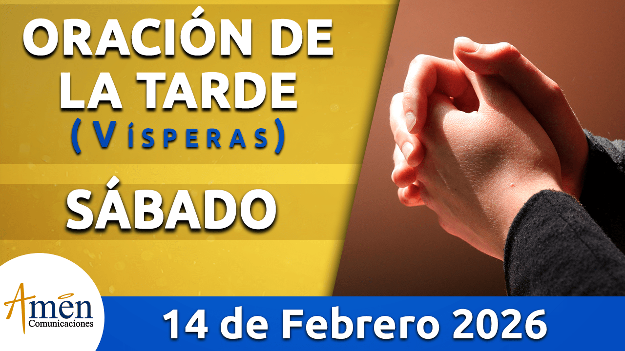 Oración de la tarde - padre carlos yepes - martes 12 febrero 2026