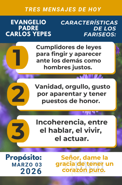 tres mensajes del evangelio 3 de marzo 2026 - padre carlos yepes