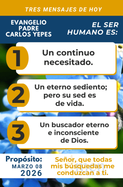 tres mensajes del evangelio 8 de marzo 2026 - padre carlos yepes