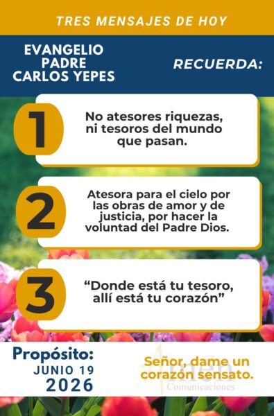 Padre carlos Yepes - evangelio de hoy - 19 de junio 2026