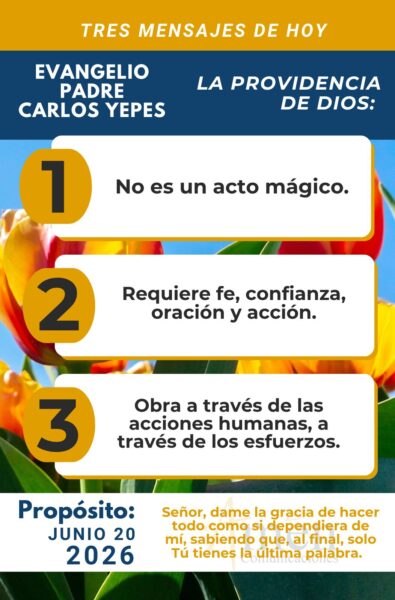 Padre carlos Yepes - evangelio de hoy - 20 de junio 2026