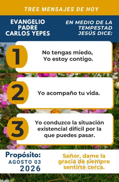 Evangelio de hoy - resumen - 3 de agosto 2026 - amen comunicaciones