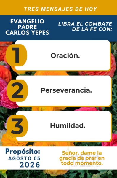 Evangelio de hoy - resumen - 5 de agosto 2026 - amen comunicaciones