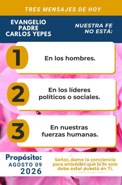 Evangelio de hoy - resumen - 9 de agosto 2026 - amen comunicaciones