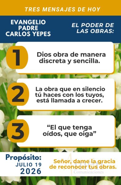 Evangelio de hoy - 19 de julio 2026 - amen comunicaciones