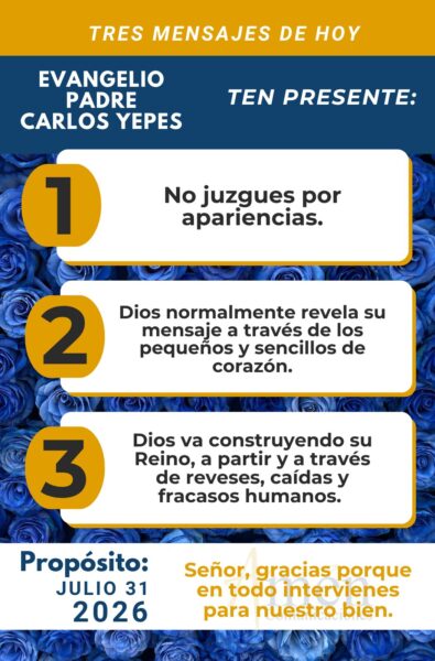 Evangelio de hoy - 31 de julio 2026 - amen comunicaciones