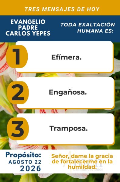 Evangelio de hoy - resumen - 22 de agosto 2026 - amen comunicacione