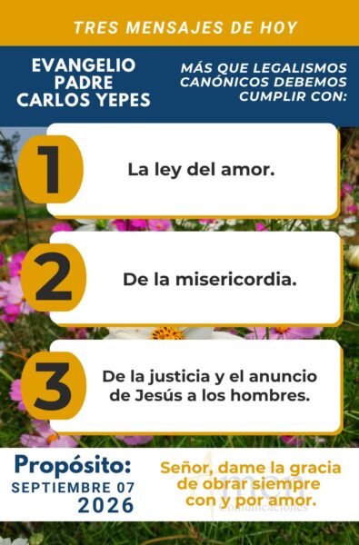 Evangelio de hoy - resumen - 7 de agosto 2026 - amen comunicaciones