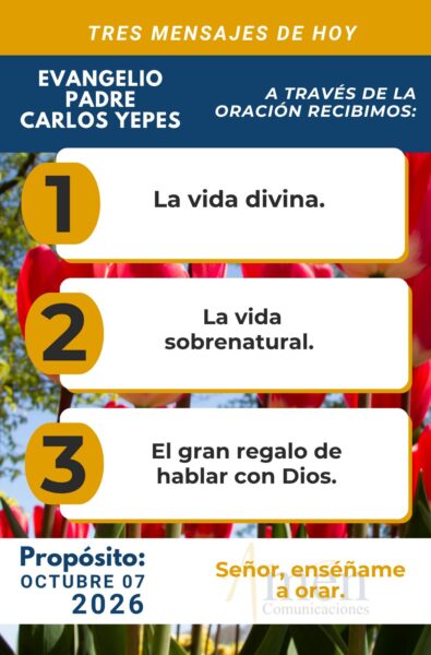 Evangelio de hoy - resumen - 7 de octubre 2026 - amen comunicaciones
